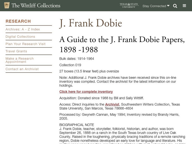 Albert B. Alkek Library: The Wittliff Collections: J. Frank Dobie Article Albert B. Alkek Library: The Wittliff Collections: J. Frank Dobie Article