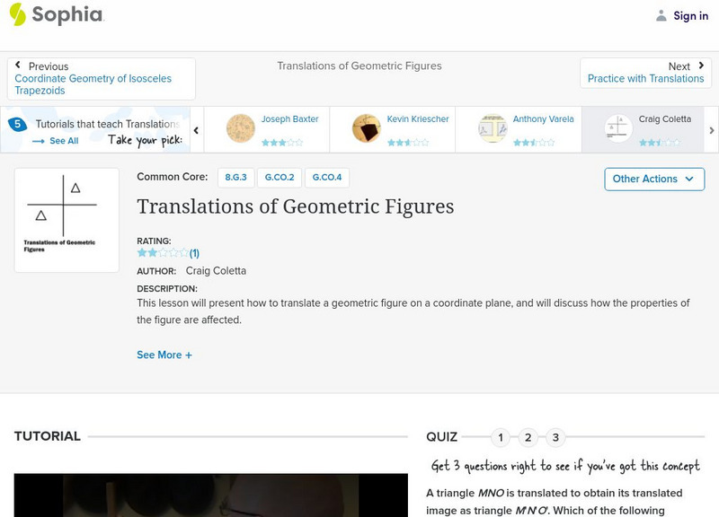 Sophia: Translations of Geometric Figures: Lesson 4 Instructional Video Sophia: Translations of Geometric Figures: Lesson 4 Instructional Video