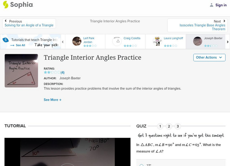 Sophia: Triangle Interior Angles Practice: Lesson 6 Instructional Video