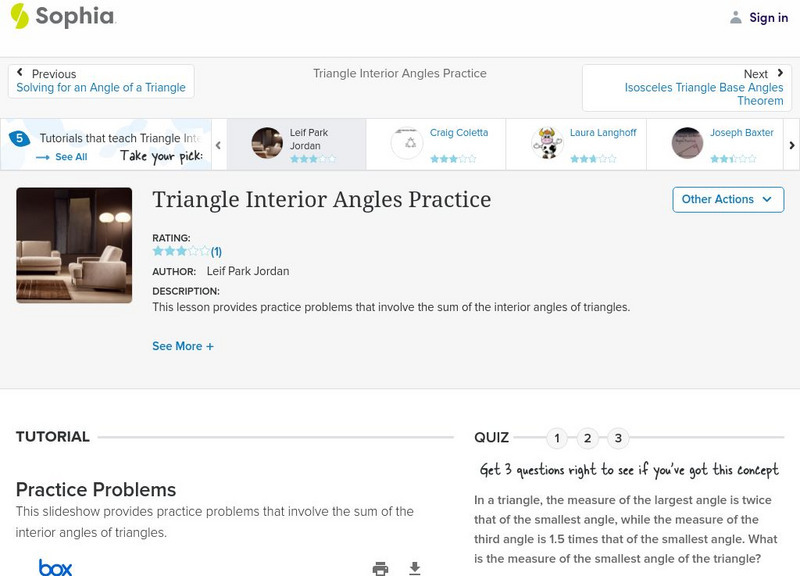 Sophia: Triangle Interior Angles Practice: Lesson 1 PPT Sophia: Triangle Interior Angles Practice: Lesson 1 PPT