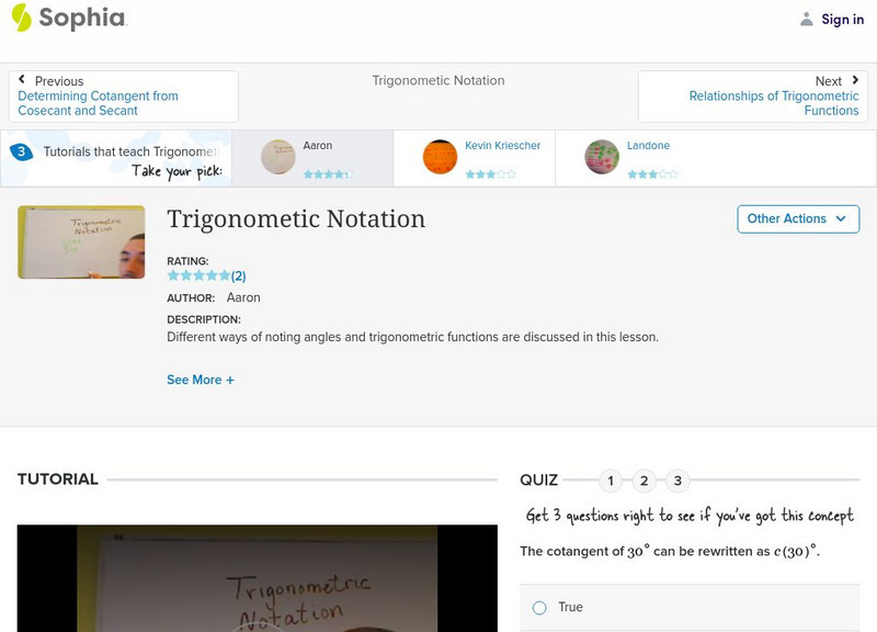 Sophia: Trigonometic Notation: Lesson 3 Instructional Video