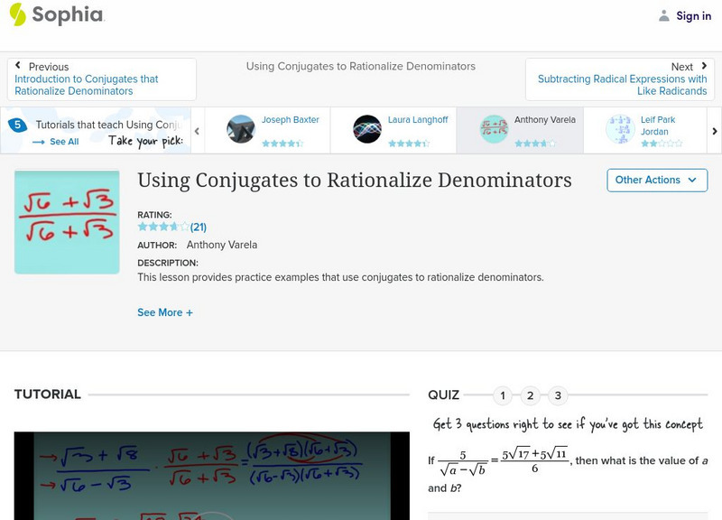 Sophia: Using Conjugates to Rationalize Denominators: Lesson 2 Unit Plan Sophia: Using Conjugates to Rationalize Denominators: Lesson 2 Unit Plan