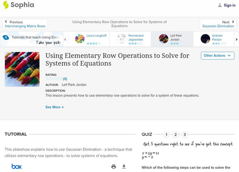 Sophia: Using Elementary Row Operations to Solve Systems of Equations: Lesson 4 PPT