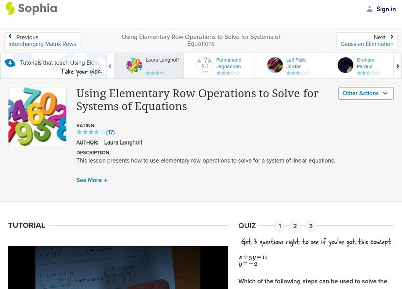 Sophia: Using Elementary Row Operations to Solve Systems of Equations: Lesson 1 Instructional Video