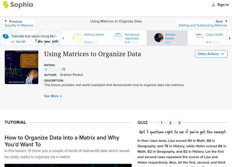 Sophia: Using Matrices to Organize Data: Lesson 4 Instructional Video