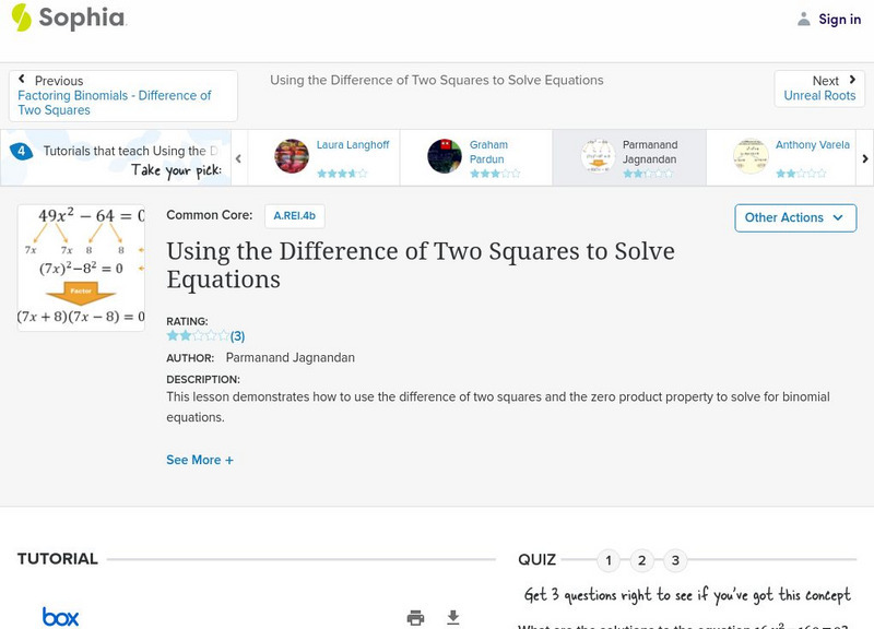 Sophia: Using the Difference of Two Squares to Solve Equations: Lesson 4 PPT Sophia: Using the Difference of Two Squares to Solve Equations: Lesson 4 PPT