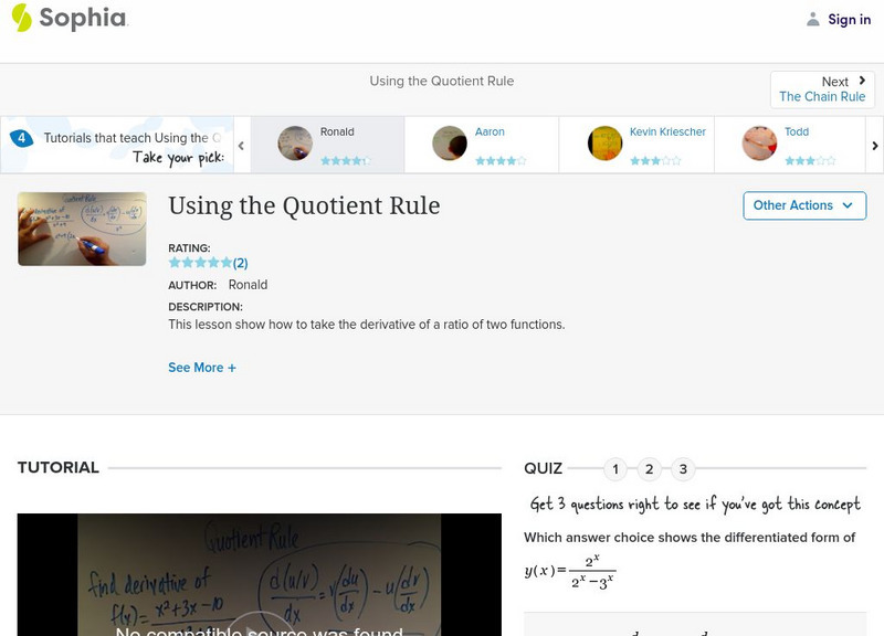 Sophia: Using the Quotient Rule: Lesson 4 Instructional Video