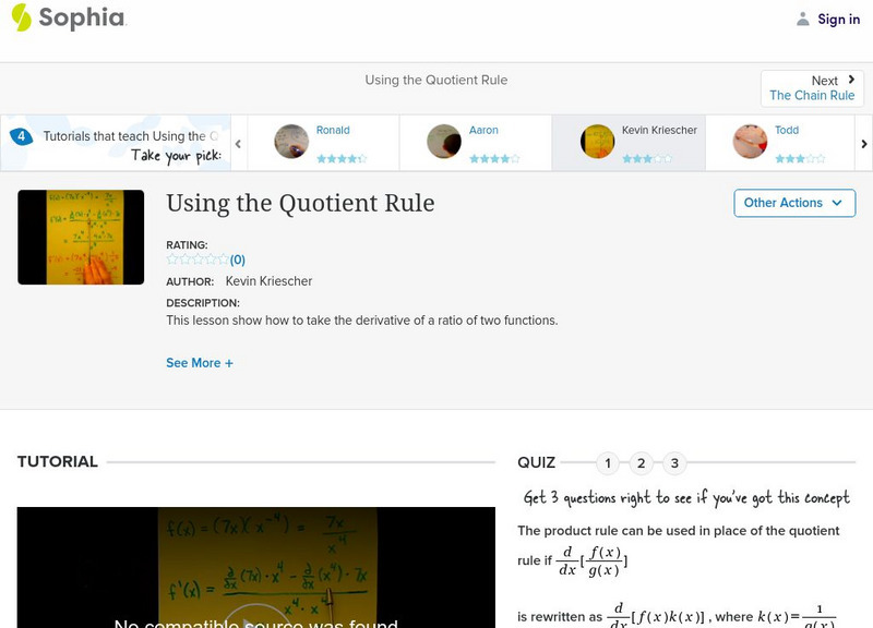 Sophia: Using the Quotient Rule: Lesson 1 Instructional Video