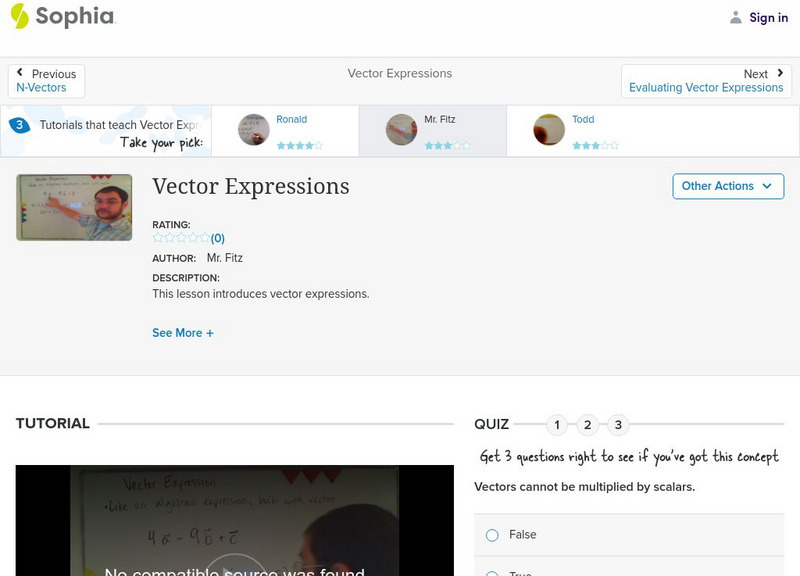 Sophia: Vector Expressions: Lesson 3 Instructional Video Sophia: Vector Expressions: Lesson 3 Instructional Video