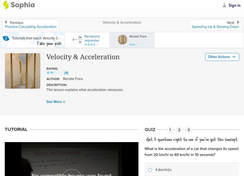 Sophia: Velocity & Acceleration: Lesson 2 Instructional Video Sophia: Velocity & Acceleration: Lesson 2 Instructional Video