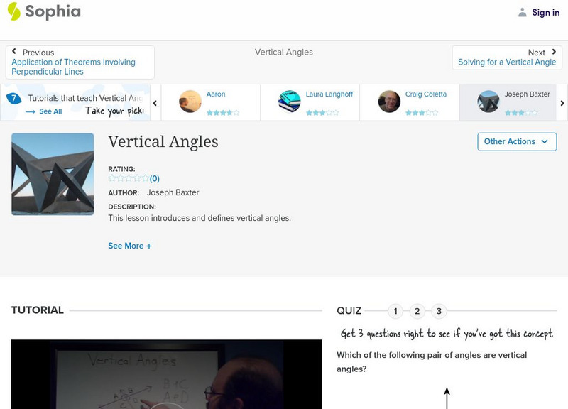Sophia: Vertical Angles: Lesson 4 Instructional Video Sophia: Vertical Angles: Lesson 4 Instructional Video
