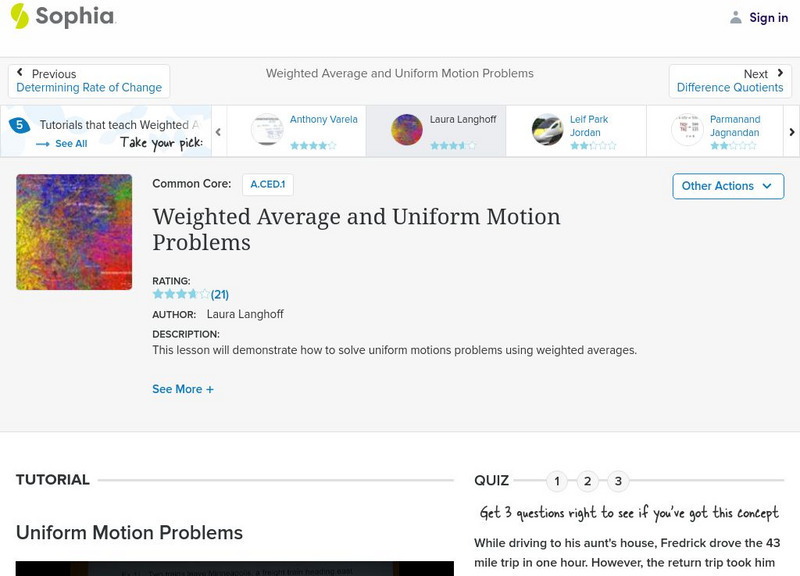 Sophia: Weighted Average and Uniform Motion Problems Instructional Video Sophia: Weighted Average and Uniform Motion Problems Instructional Video