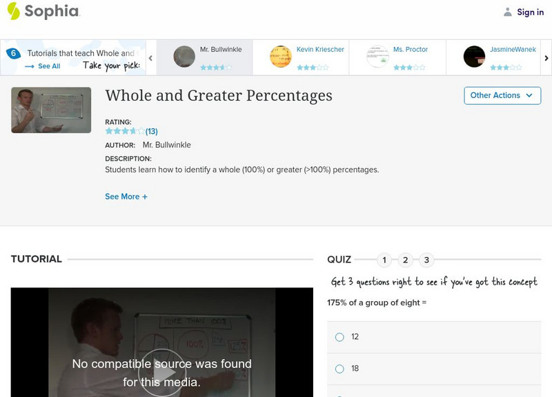 Sophia: Whole and Greater Percentages: Lesson 8 Instructional Video Sophia: Whole and Greater Percentages: Lesson 8 Instructional Video
