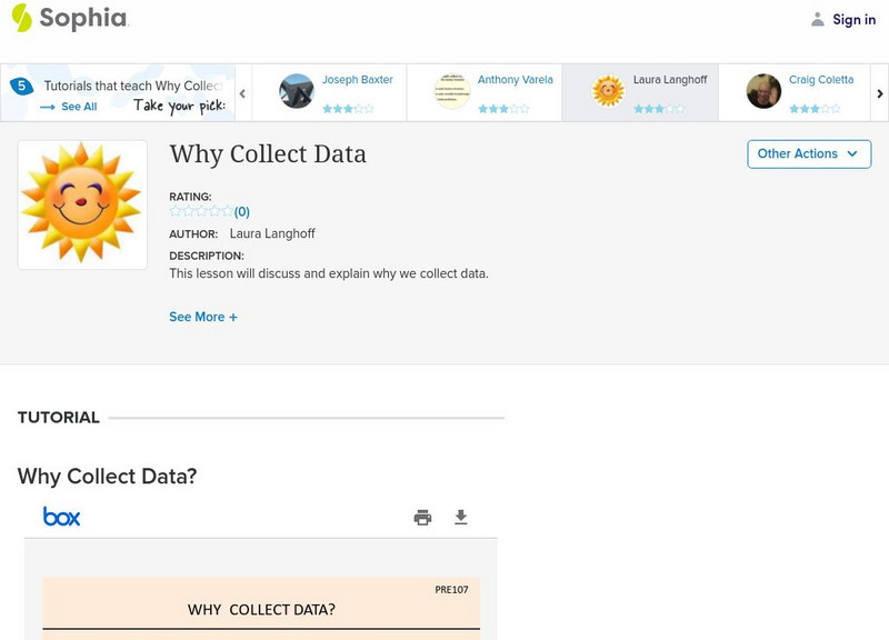 Sophia: Why Collect Data: Lesson 3 PPT Sophia: Why Collect Data: Lesson 3 PPT
