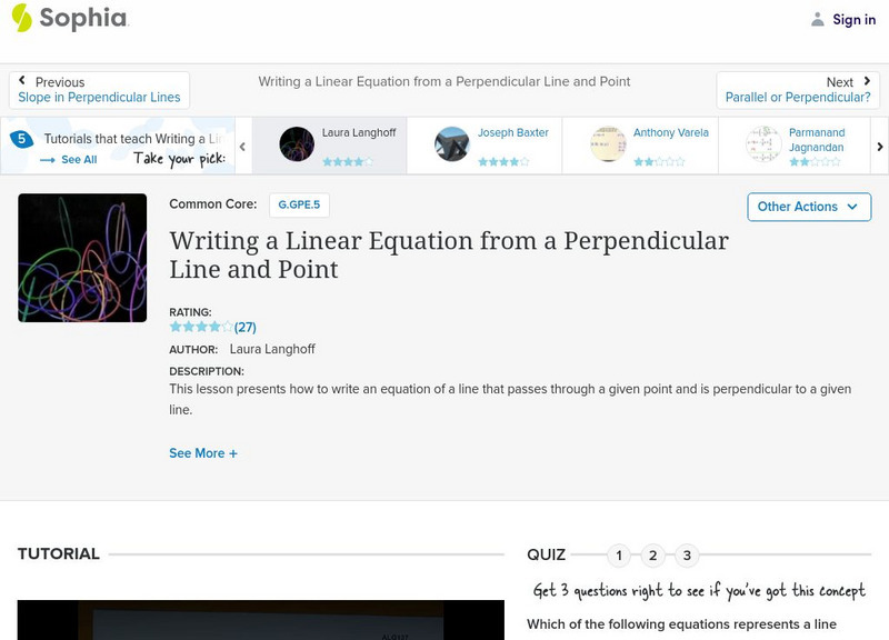 Sophia: Writing a Linear Equation From a Perpendicular Line and Point: Lesson 2 Instructional Video