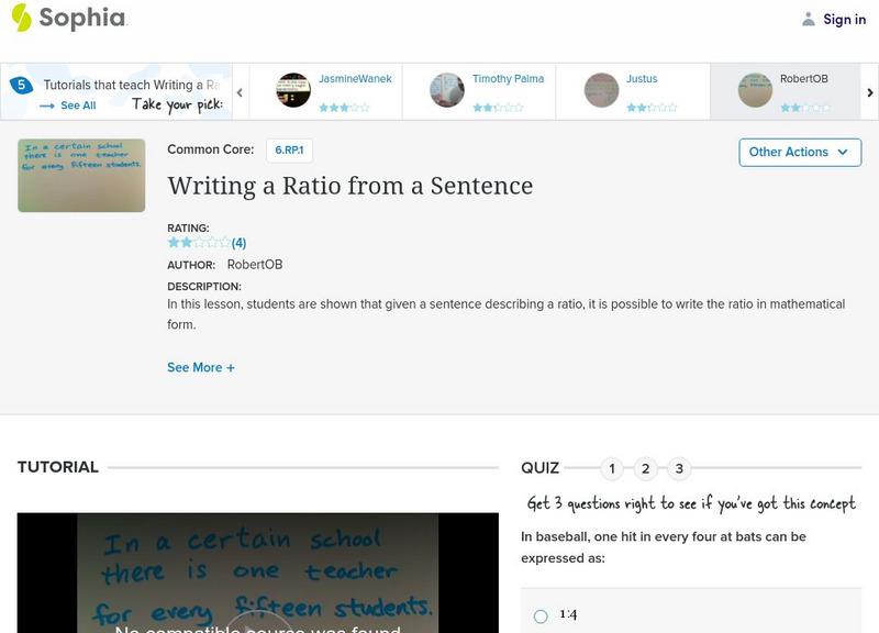 Sophia: Writing a Ratio From a Sentence: Lesson 10 Instructional Video Sophia: Writing a Ratio From a Sentence: Lesson 10 Instructional Video