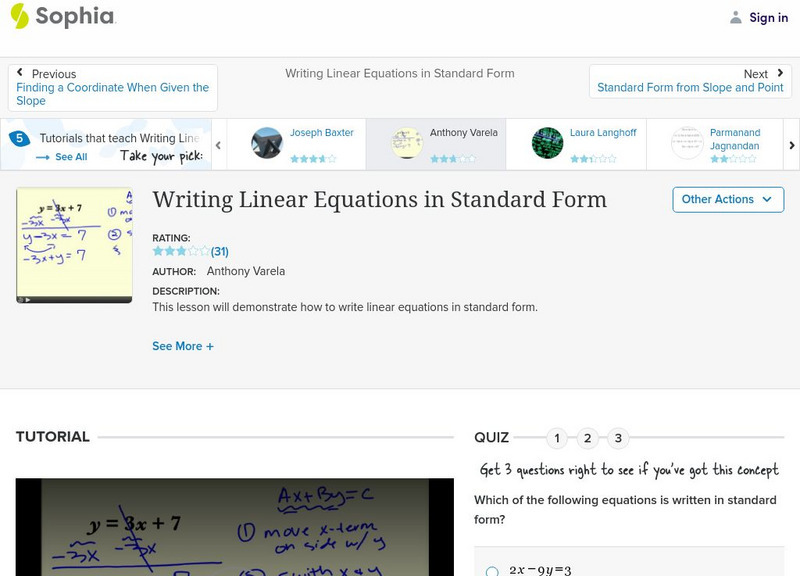 Sophia: Writing Linear Equations in Standard Form #2 Instructional Video Sophia: Writing Linear Equations in Standard Form #2 Instructional Video