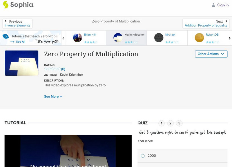 Sophia: Zero Property of Multiplication: Lesson 2 Instructional Video Sophia: Zero Property of Multiplication: Lesson 2 Instructional Video
