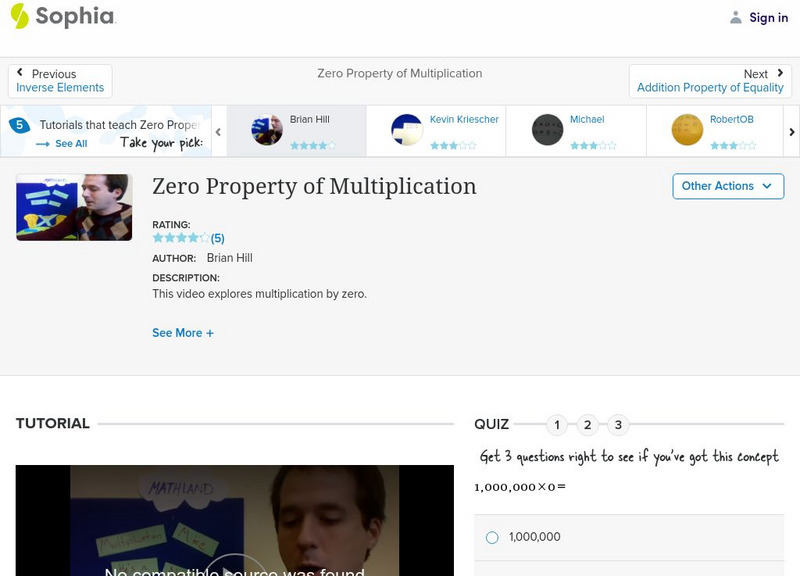 Sophia: Zero Property of Multiplication: Lesson 9 Instructional Video Sophia: Zero Property of Multiplication: Lesson 9 Instructional Video