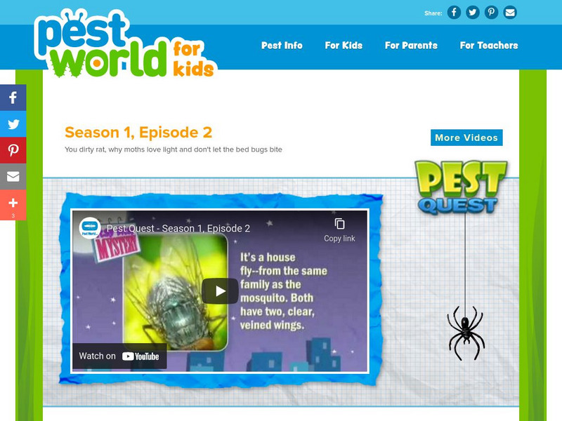 Pest World for Kids: Season 1: Episode 2 Instructional Video Pest World for Kids: Season 1: Episode 2 Instructional Video