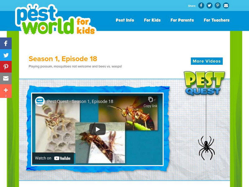 Pest World for Kids: Season 1: Episode 18 Instructional Video Pest World for Kids: Season 1: Episode 18 Instructional Video