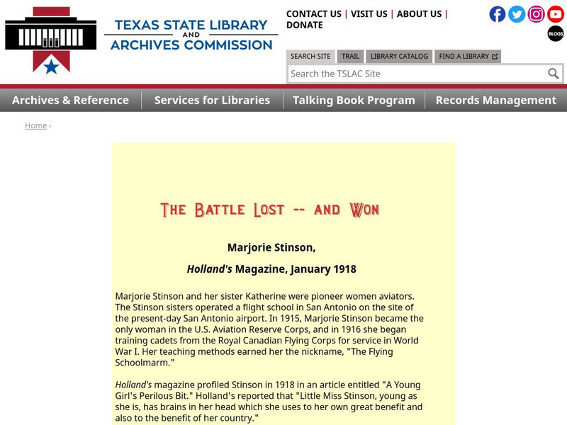 Texas State Library and Archives Commission: The Battle Lost and Won: Margorie Stinson, Holland's Magazine, Jan 1918 Article Texas State Library and Archives Commission: The Battle Lost and Won: Margorie Stinson, Holland's Magazine, Jan 1918 Article