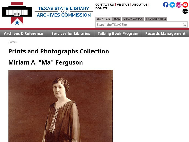 Texas State Library and Archives Commission: Photographs of Miriam A. "Ma" Ferguson Primary Texas State Library and Archives Commission: Photographs of Miriam A. "Ma" Ferguson Primary