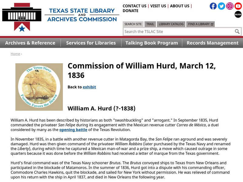 Texas State Library and Archives Commission: The Texas Navy: Commission of William Hurd, March 12, 1836 Primary Texas State Library and Archives Commission: The Texas Navy: Commission of William Hurd, March 12, 1836 Primary