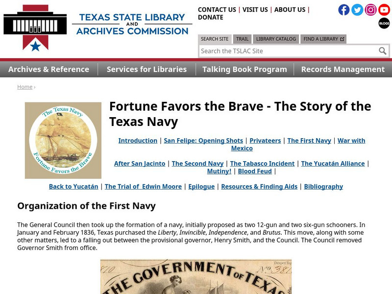 Texas State Library and Archives Commission: The Texas Navy: Organization of the First Navy Primary Texas State Library and Archives Commission: The Texas Navy: Organization of the First Navy Primary