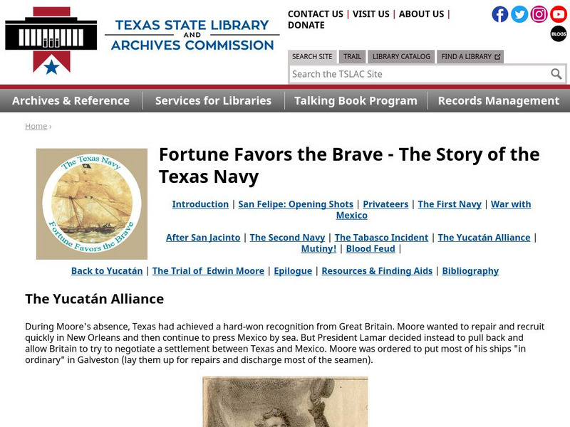 Texas State Library and Archives Commission: The Texas Navy: The Yucatan Alliance Primary Texas State Library and Archives Commission: The Texas Navy: The Yucatan Alliance Primary