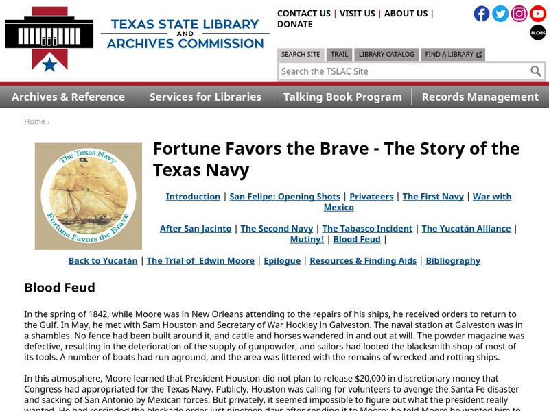 Texas State Library and Archives Commission: The Texas Navy: Blood Feud Primary Texas State Library and Archives Commission: The Texas Navy: Blood Feud Primary