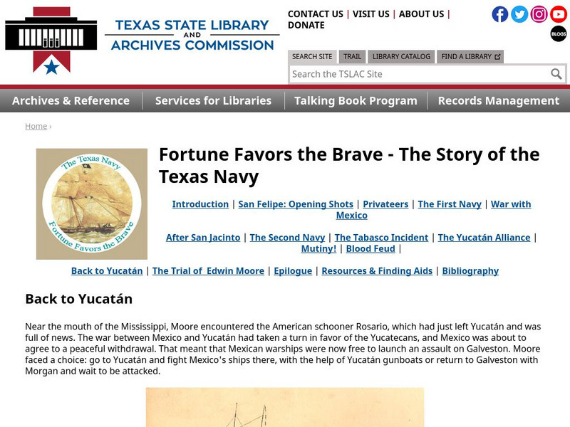 Texas State Library and Archives Commission: The Texas Navy: Back to Yucatan Primary Texas State Library and Archives Commission: The Texas Navy: Back to Yucatan Primary