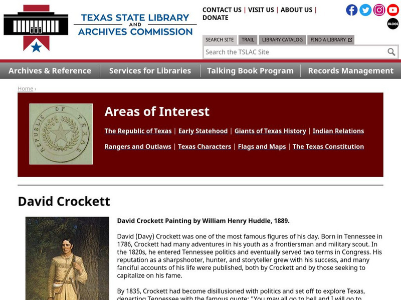 Texas State Library and Archives Commission: Texas Treasures: The Texas Republic David Crocket Primary Texas State Library and Archives Commission: Texas Treasures: The Texas Republic David Crocket Primary