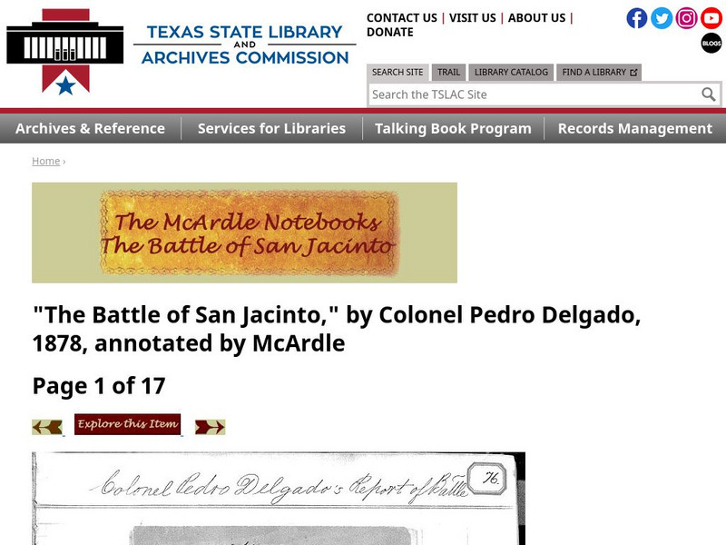Texas State Library and Archives Commission: Battle of San Jacinto: Colonel Pedro Delgado, 1878 Primary Texas State Library and Archives Commission: Battle of San Jacinto: Colonel Pedro Delgado, 1878 Primary