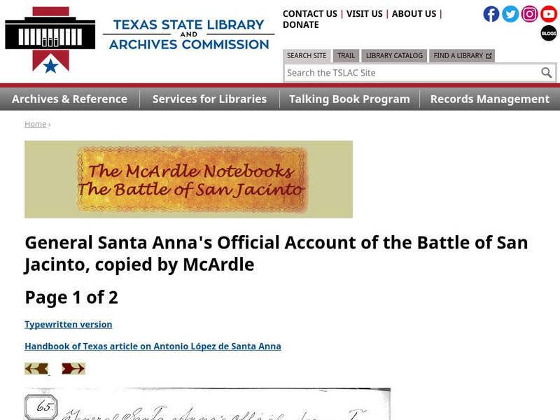 Texas State Library and Archives Commission: Battle of San Jacinto: General Santa Anna's Official Account Primary
