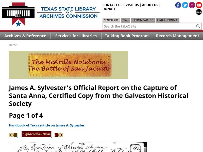 Texas State Library and Archives Commission: Battle of San Jacinto: Official Report on the Capture of Santa Anna Primary Texas State Library and Archives Commission: Battle of San Jacinto: Official Report on the Capture of Santa Anna Primary