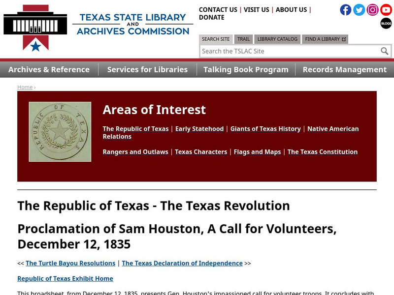 Texas State Library and Archives Commission: Proclamation of Sam Houston, a Call for Volunteers, December 12, 1835 Primary Texas State Library and Archives Commission: Proclamation of Sam Houston, a Call for Volunteers, December 12, 1835 Primary