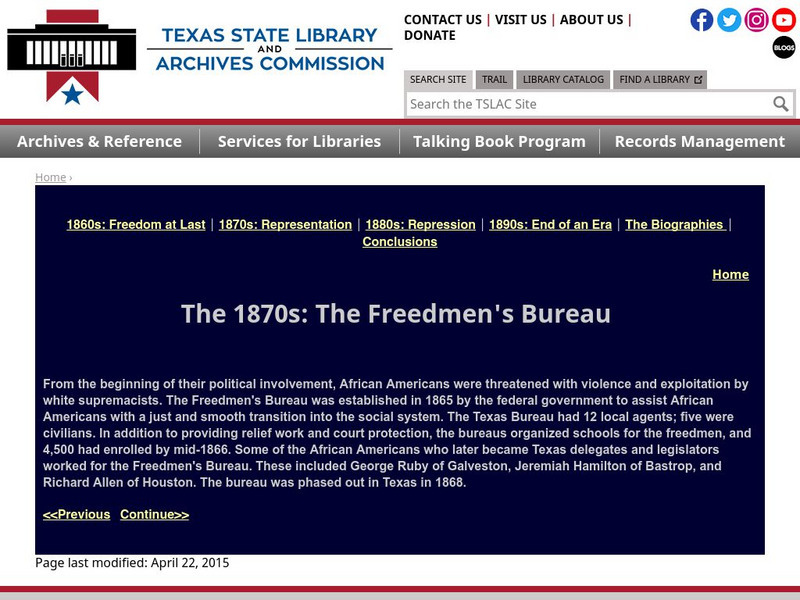 Texas State Library and Archives Commission: Forever Free: The 1870s: The Freedmen's Bureau Handout Texas State Library and Archives Commission: Forever Free: The 1870s: The Freedmen's Bureau Handout