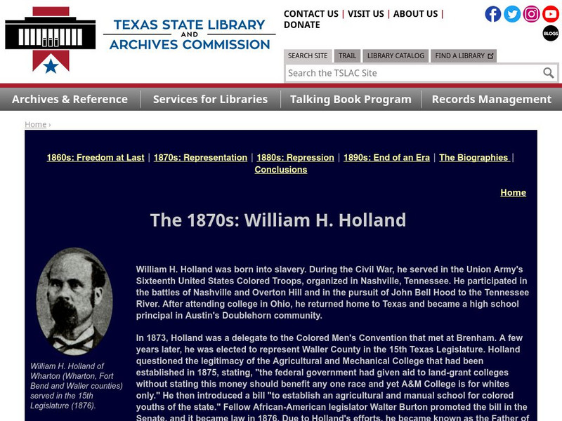 Texas State Library and Archives Commission: Forever Free: The 1870s: William H. Holland Handout Texas State Library and Archives Commission: Forever Free: The 1870s: William H. Holland Handout