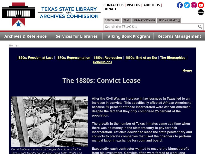 Texas State Library and Archives Commission: The 1880s: Convict Lease Handout Texas State Library and Archives Commission: The 1880s: Convict Lease Handout