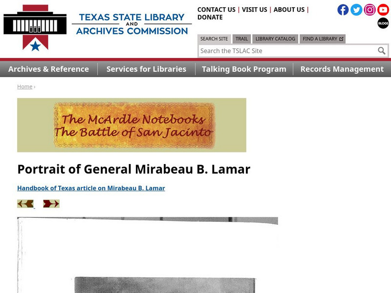 Texas State Library and Archives Commission: Battle of San Jacinto: Portrait of General Mirabeau B. Lamar Graphic Texas State Library and Archives Commission: Battle of San Jacinto: Portrait of General Mirabeau B. Lamar Graphic