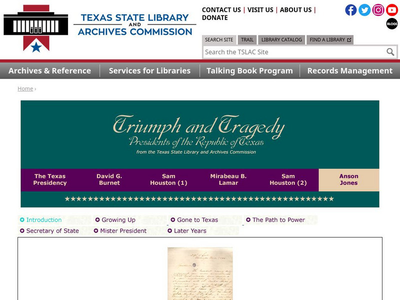 Texas State Library and Archives Commission: Presidents of the Republic of Texas: Anson Jones Website Texas State Library and Archives Commission: Presidents of the Republic of Texas: Anson Jones Website