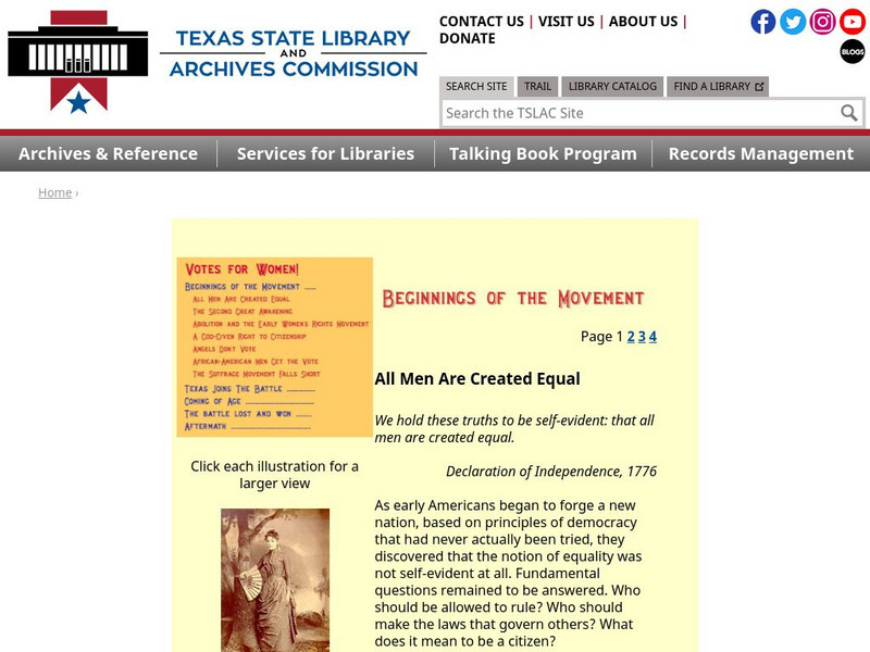 Texas State Library and Archives Commission: Beginnings of the Movement: All Men Are Created Equal Website Texas State Library and Archives Commission: Beginnings of the Movement: All Men Are Created Equal Website