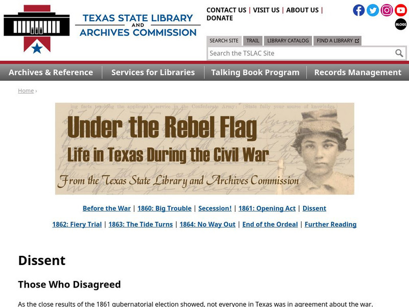 Texas State Library and Archives Commission: Under the Rebel Flag: Dissent: Those Who Disagreed Website Texas State Library and Archives Commission: Under the Rebel Flag: Dissent: Those Who Disagreed Website