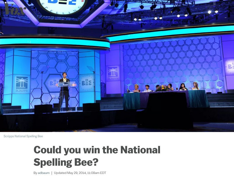 Vox: Could You Win the National Spelling Bee? Unknown Type Vox: Could You Win the National Spelling Bee? Unknown Type