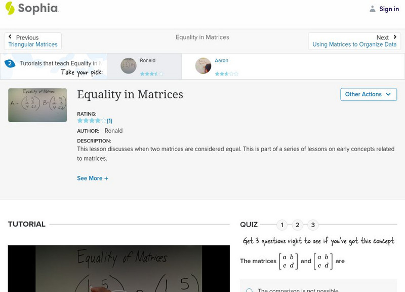 Sophia: Equality in Matrices Instructional Video