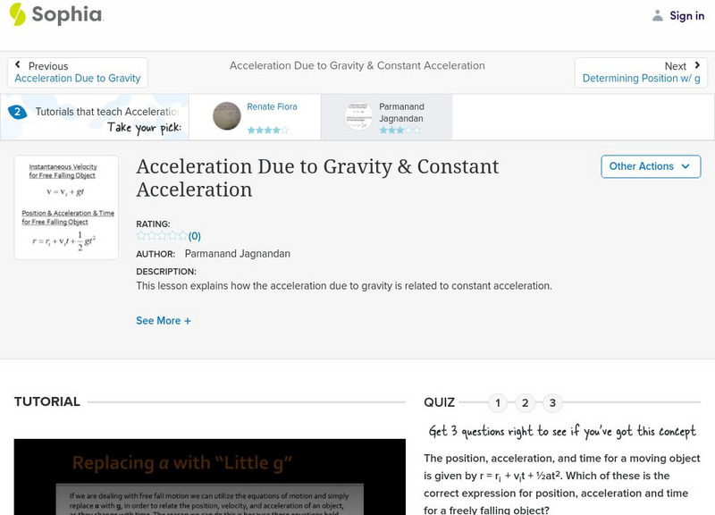 Sophia: Acceleration Due to Gravity & Constant Acceleration: Lesson 1 Instructional Video Sophia: Acceleration Due to Gravity & Constant Acceleration: Lesson 1 Instructional Video