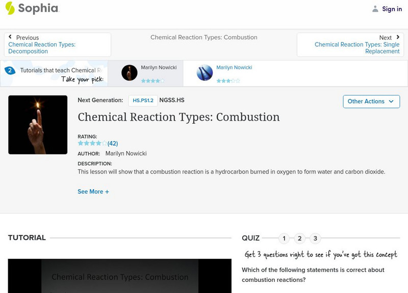 Sophia: Chemical Reaction Types: Combustion: Lesson 2 Instructional Video