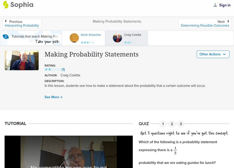 Sophia: Making Probability Statements: Lesson 2 Instructional Video Sophia: Making Probability Statements: Lesson 2 Instructional Video