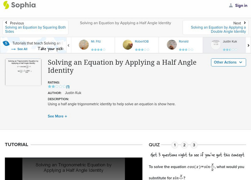 Sophia: Solving an Equation by Applying a Half Angle Identity: Lesson 1 Instructional Video